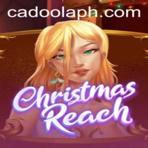 Exploring ChristmasReach: A Festive Journey with Cadoola