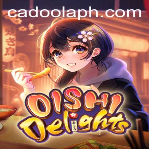 Unveiling the Excitement of OishiDelights at Cadoola Casino